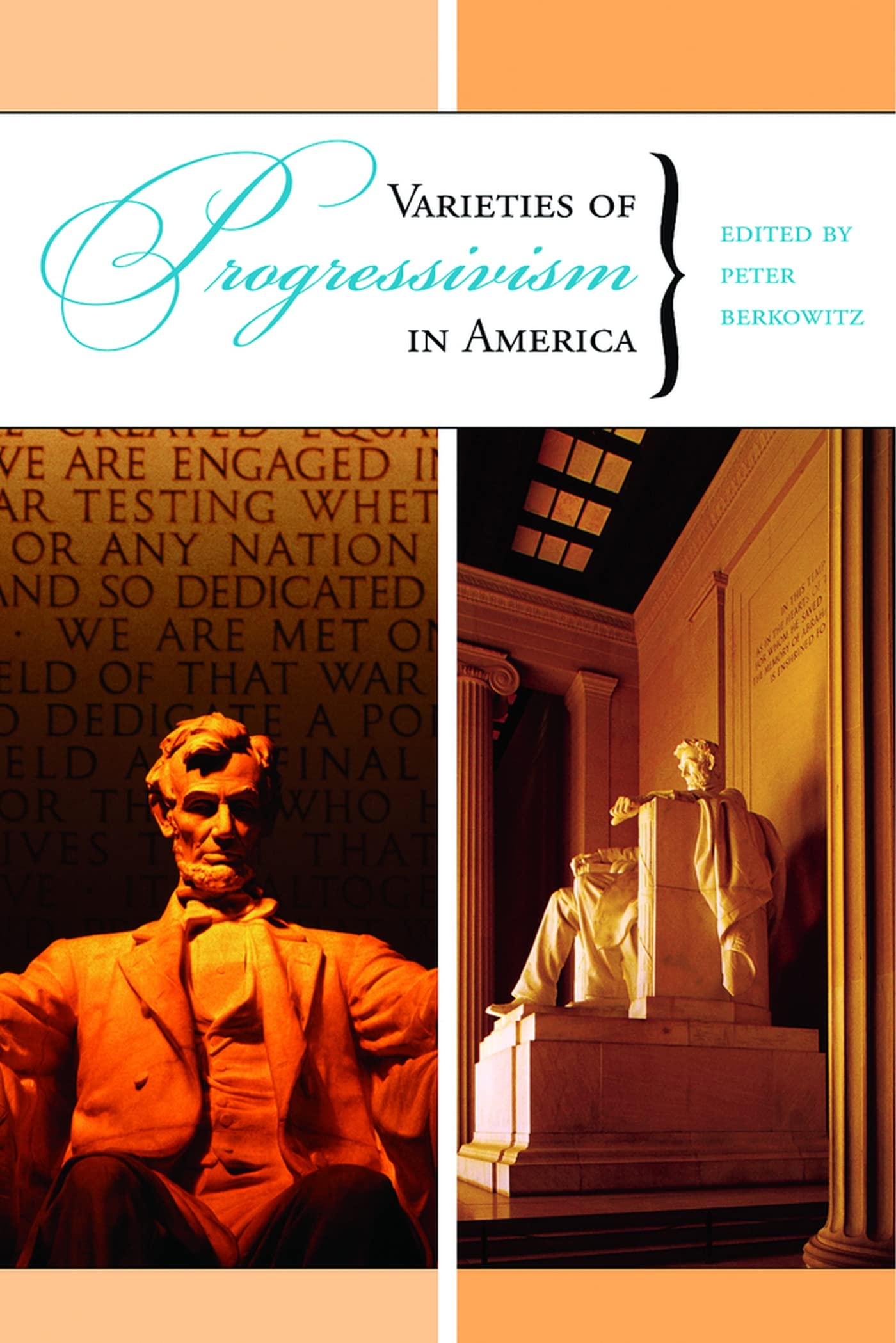 Varieties Of Progressivism In America (Hoover Institution Press),Used