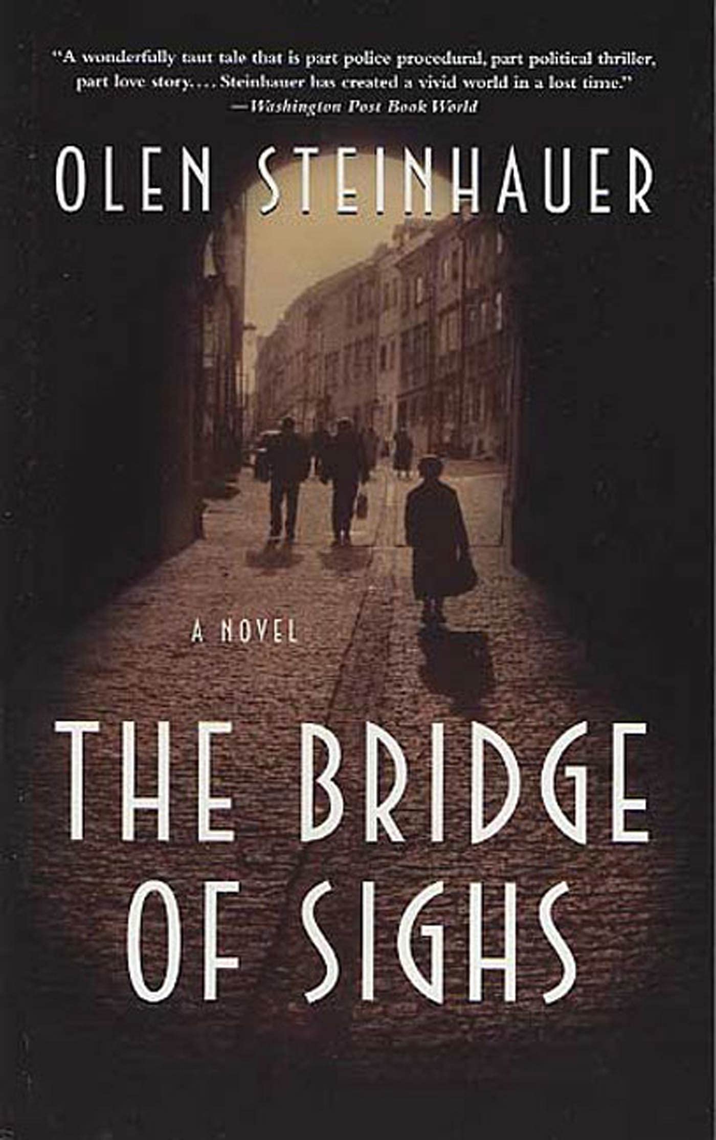 The Bridge Of Sighs: A Novel (Yalta Boulevard Quintet, 1)