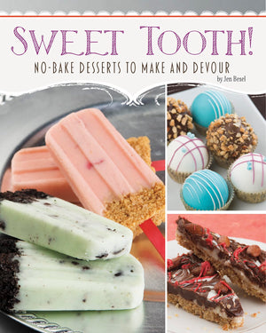 Sweet Tooth!: NoBake Desserts to Make and Devour (Custom Confections),Used