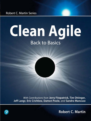 Clean Agile: Back To Basics (Robert C. Martin Series),Used