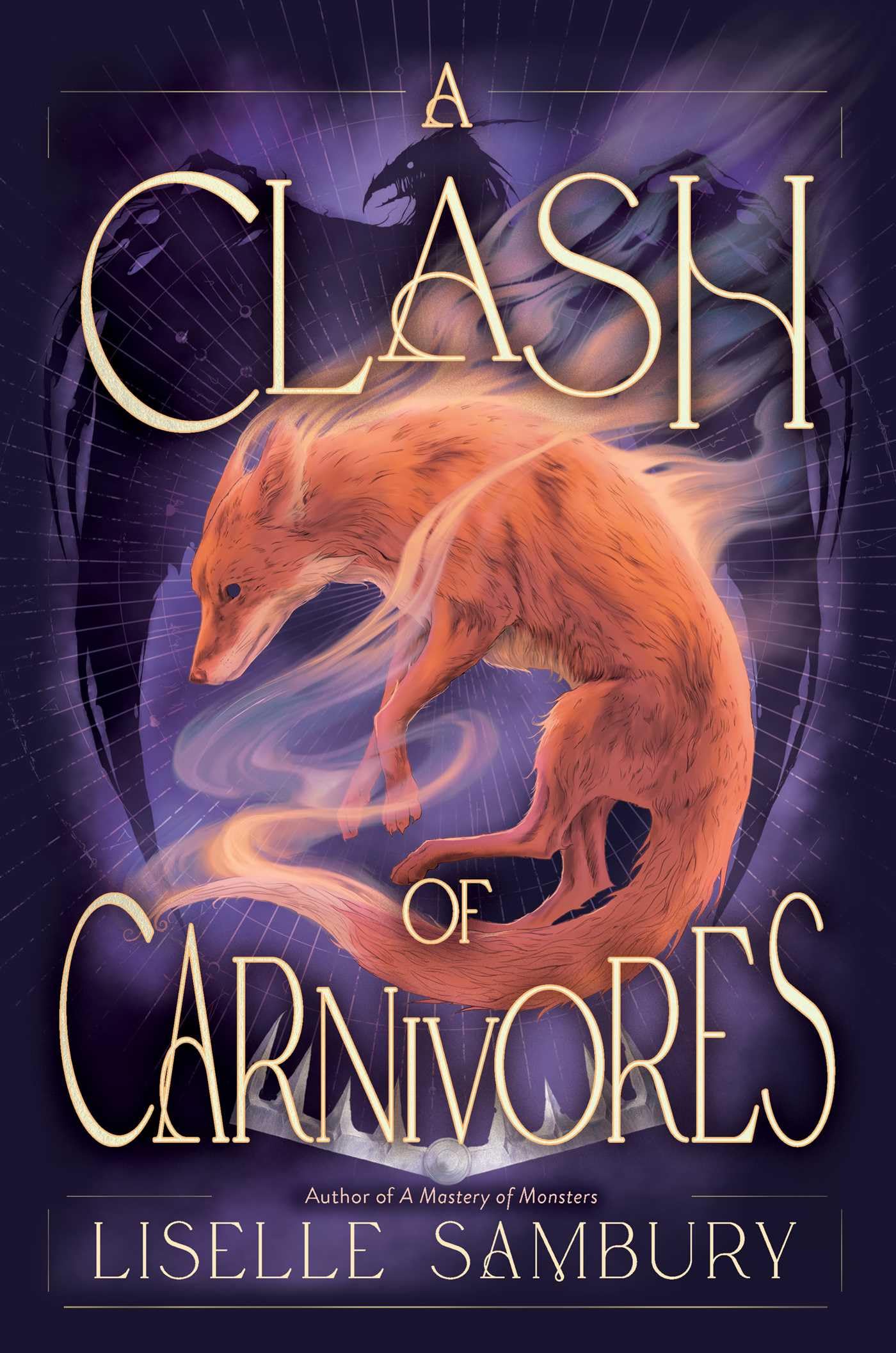 A Clash Of Carnivores (Mastery Of Monsters Trilogy)