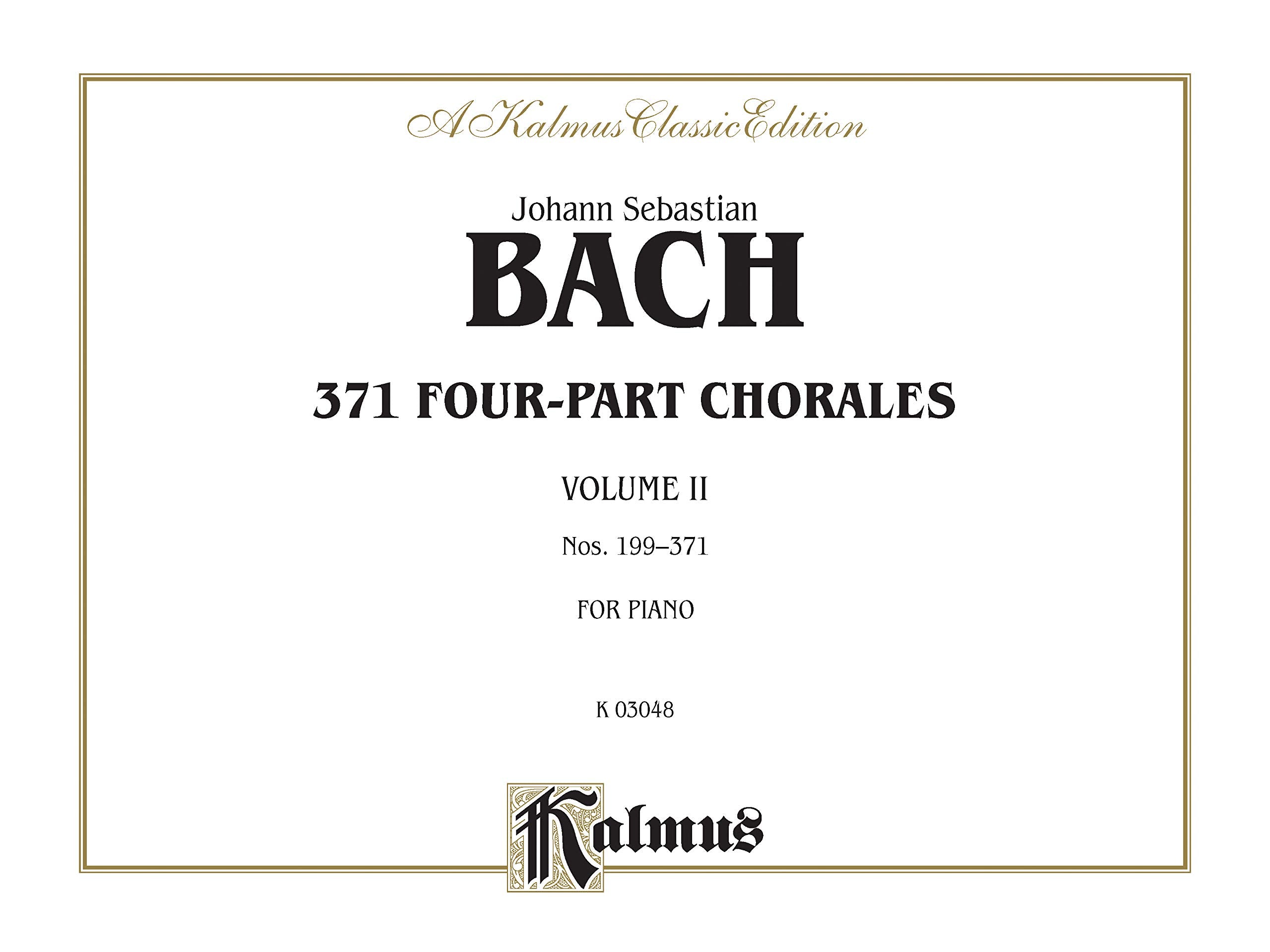 371 Fourpart Chorales, Vol 2: Nos. 199371 (For Organ Or Piano), Comb Bound Book (Kalmus Edition),New