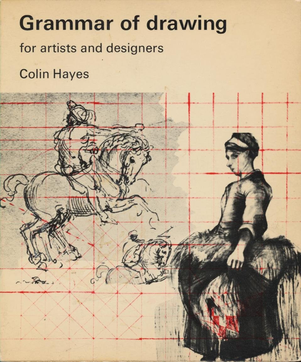 Grammar Of Drawing For Artists And Designers (A Studio Vista/Van Nostrand Reinhold Art Paperback),Used