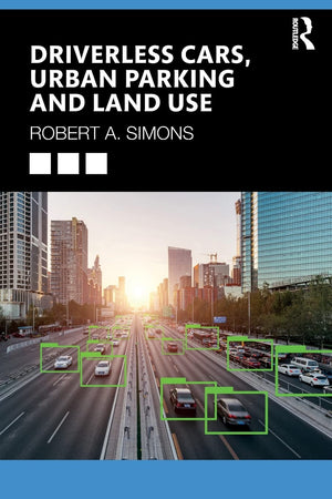Driverless Cars, Urban Parking and Land Use,Used