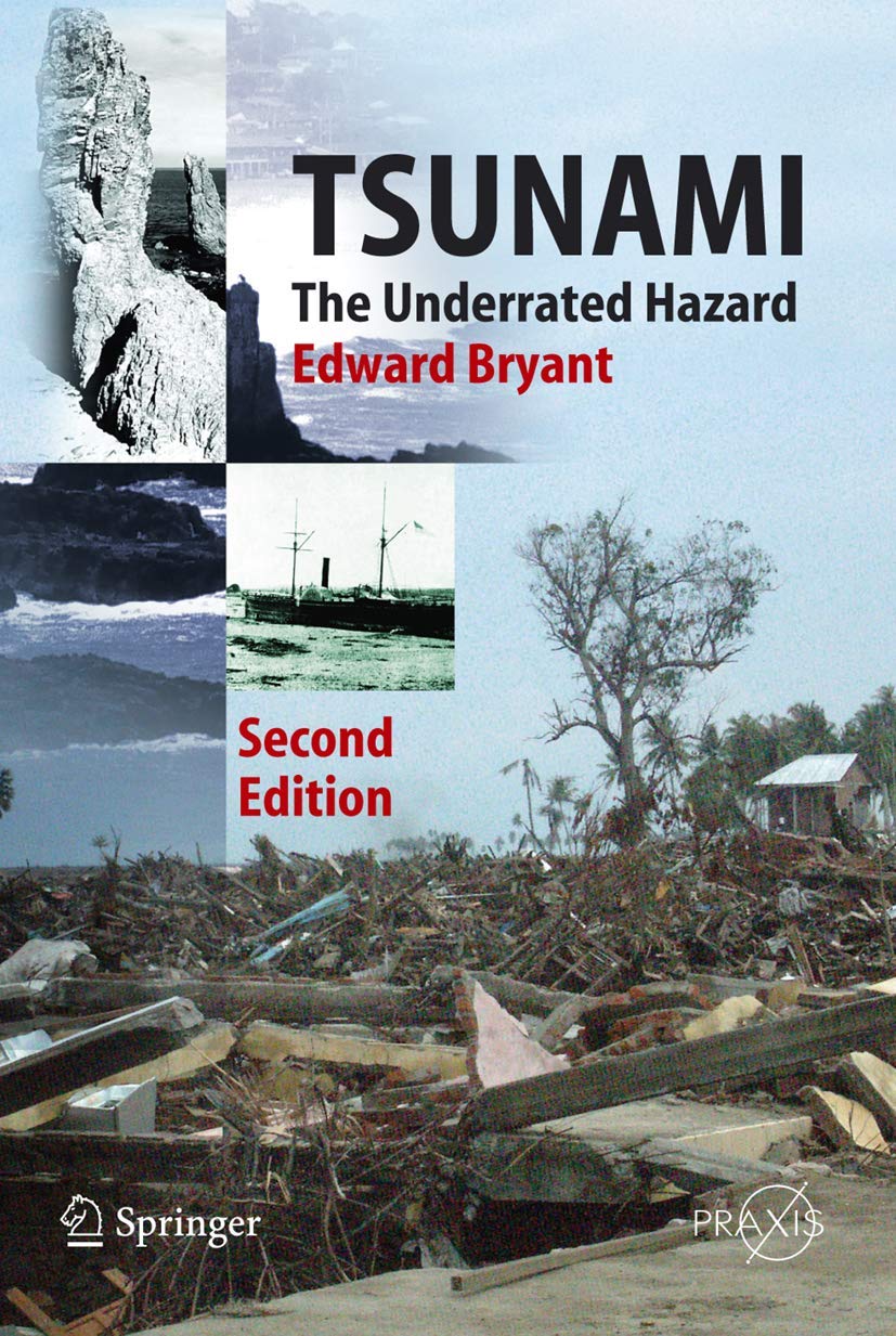 Tsunami: The Underrated Hazard (Geophysical Sciences),Used