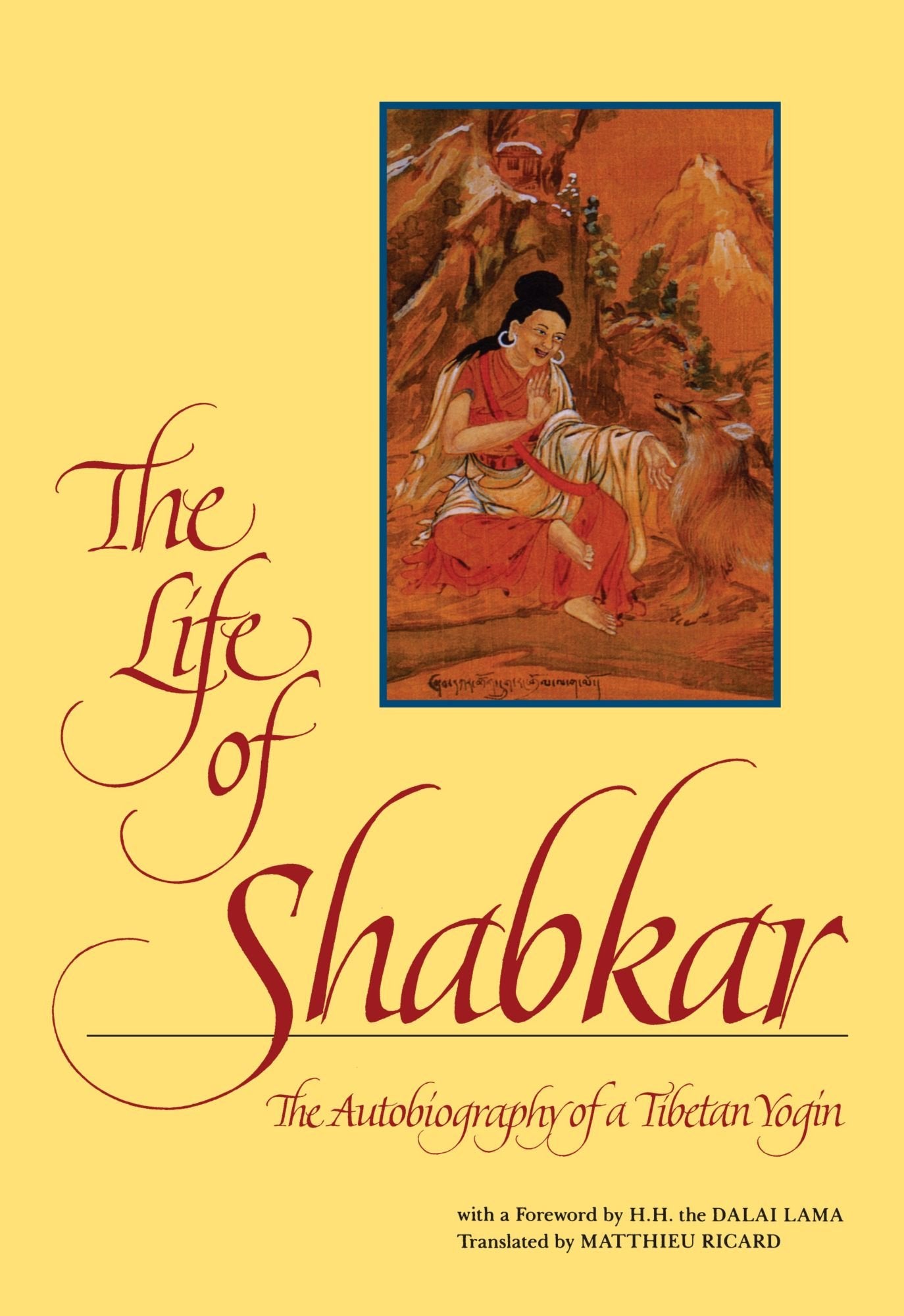 The Life of Shabkar: The Autobiography of a Tibetan Yogin (Suny Series in Buddhist Studies),Used