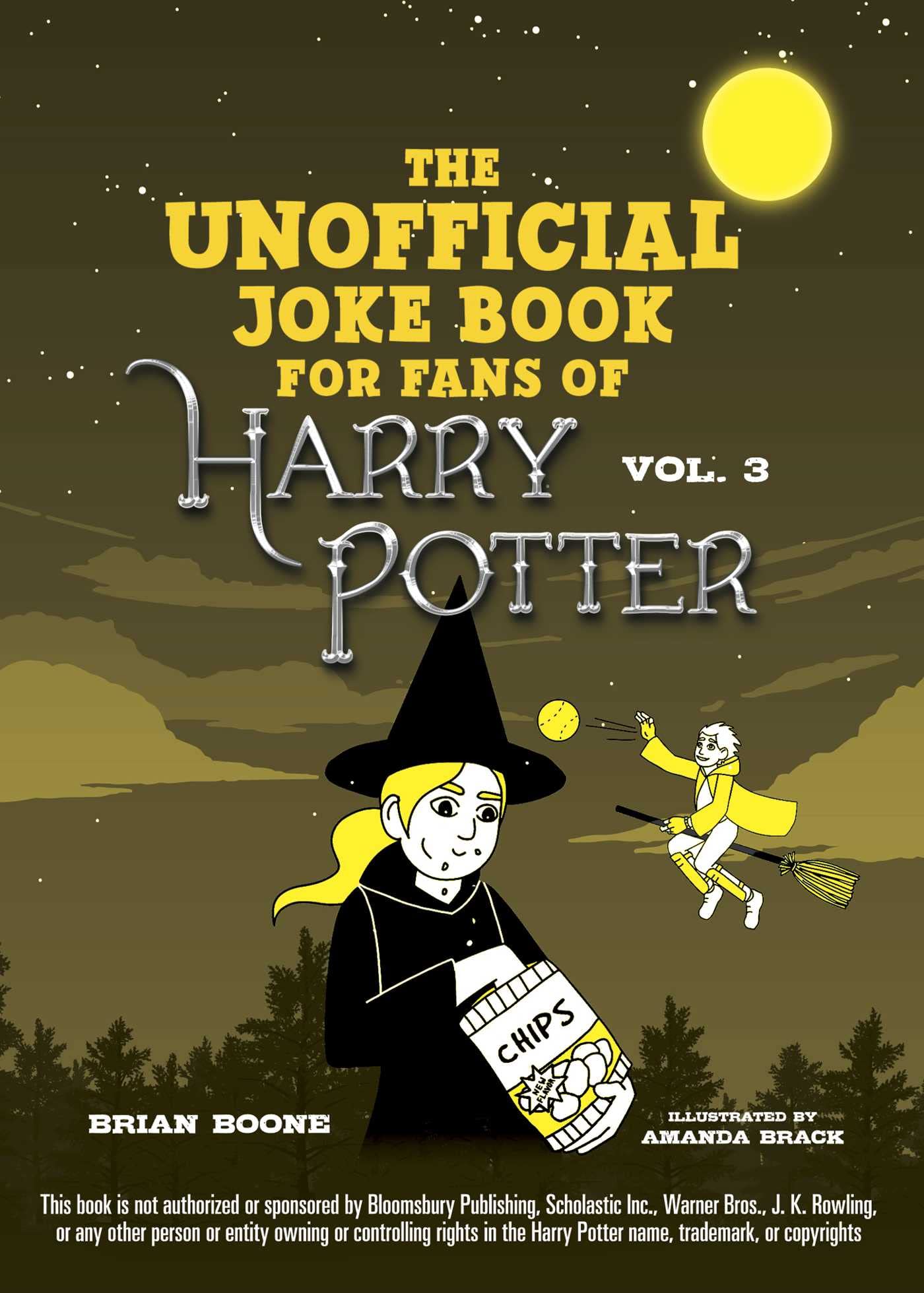 The Unofficial Joke Book for Fans of Harry Potter: Vol. 3 (Unofficial Jokes for Fans of HP),Used