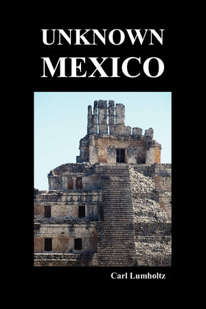 Unknown Mexico (Paperback),Used