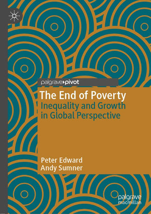 The End of Poverty: Inequality and Growth in Global Perspective,Used
