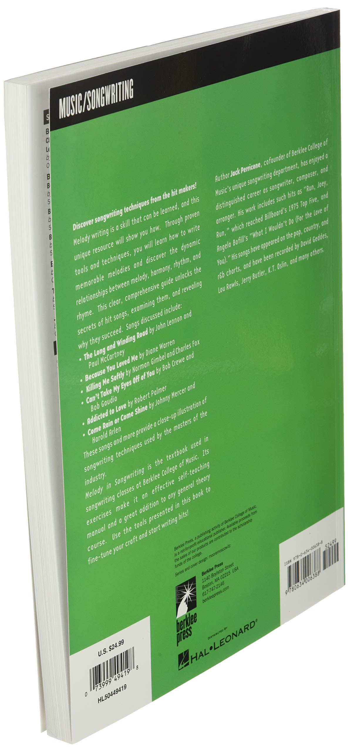 Melody in Songwriting  Tools and Techniques for Writing Hit Songs  Learn to Craft Memorable Melodies and Harmonies  Berklee Gui,New
