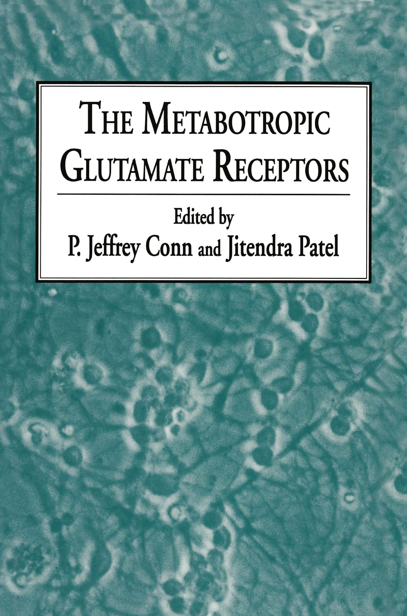 The Metabotropic Glutamate Receptors (The Receptors),Used