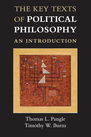 The Key Texts of Political Philosophy: An Introduction,Used