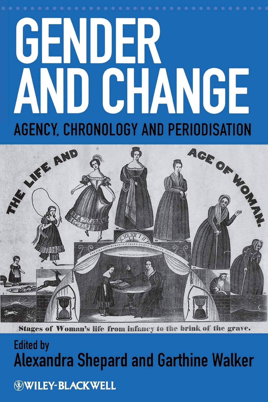 Gender and Change: Agency, Chronology and Periodisation,Used