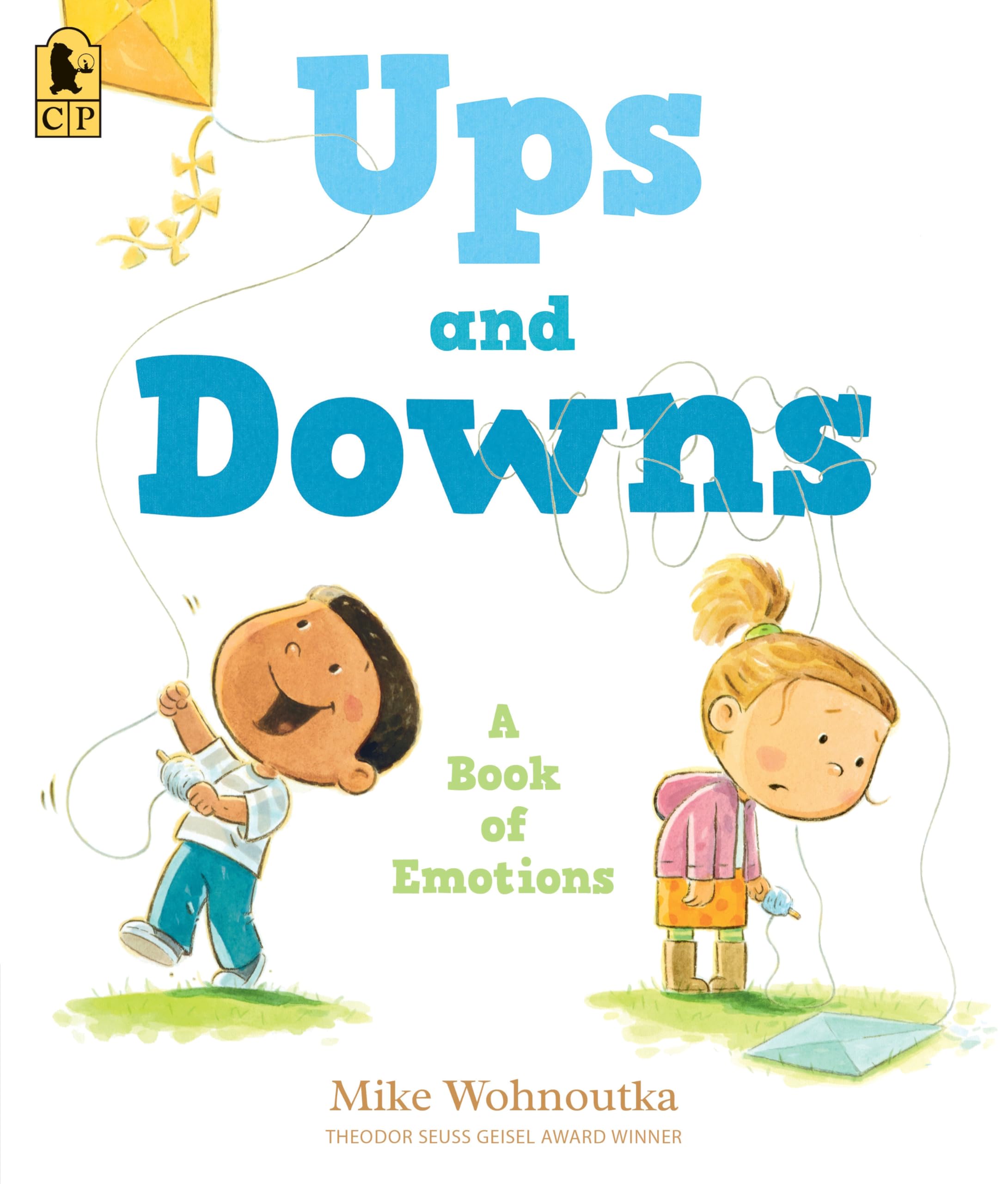 Ups And Downs: A Book Of Emotions