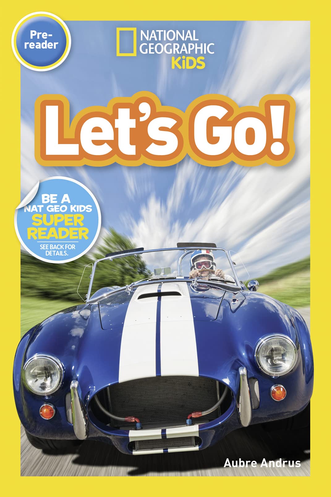National Geographic Readers: Let's Go! (Prereader),Used