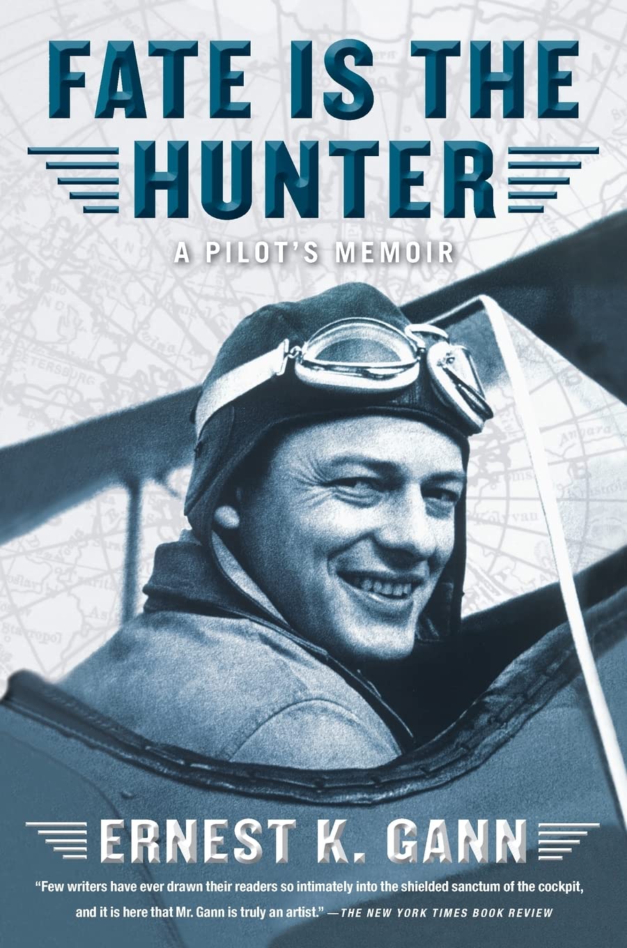 Fate Is The Hunter: A Pilot'S Memoir,New