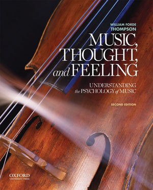 Music, Thought, and Feeling: Understanding the Psychology of Music,Used