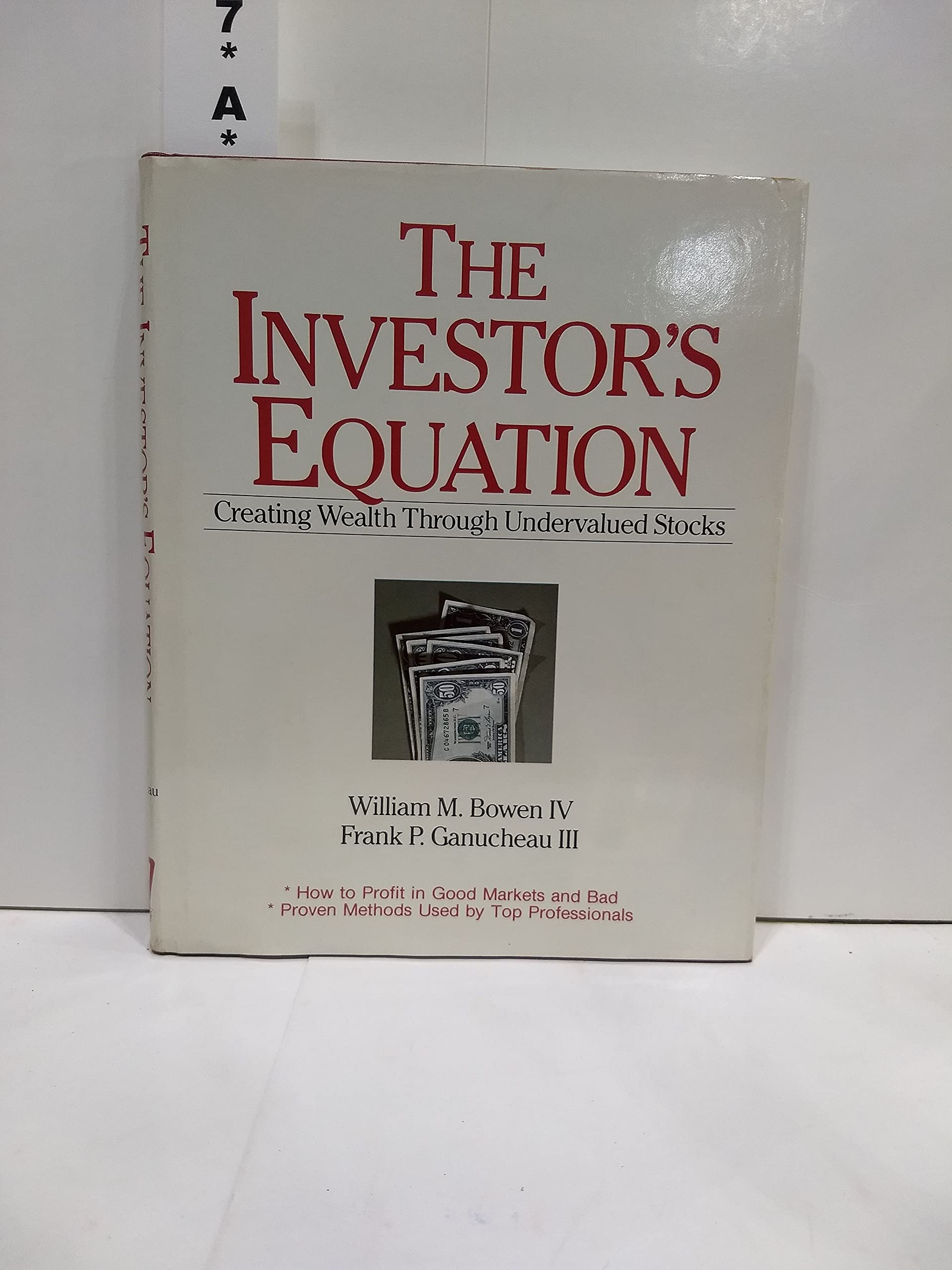 The Investors Equation: Creating Wealth Through Undervalued Stocks,Used