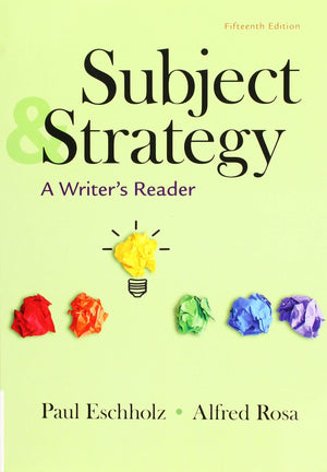 Subject and Strategy: A Writer's Reader,Used