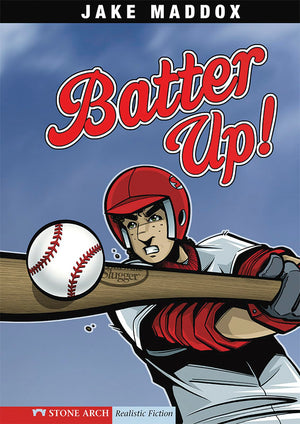 Batter Up! (Jake Maddox Sports Stories) (Impact Books),Used