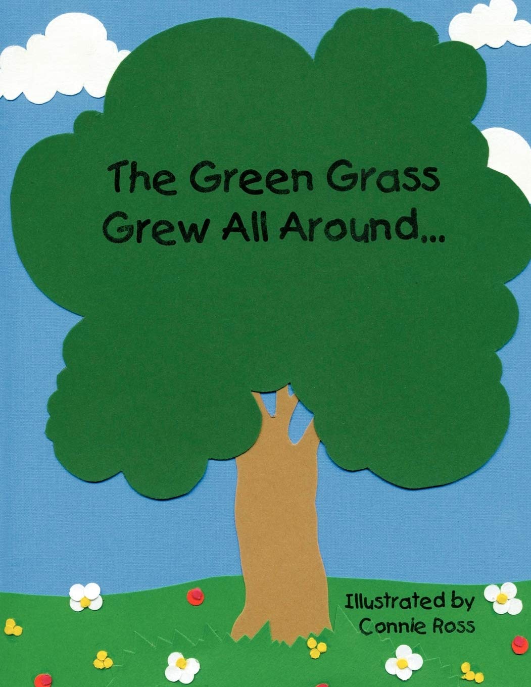 The Green Grass Grew All Around,Used