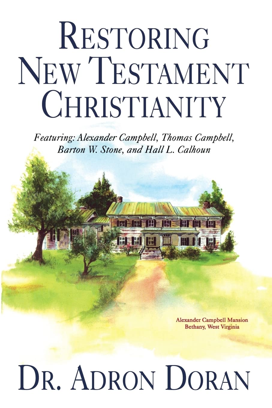 Restoring New Testament Christianity,Used