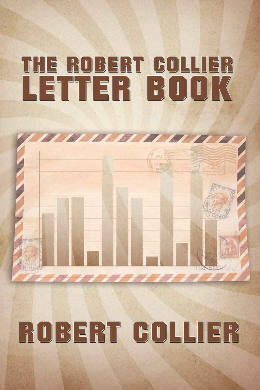 The Robert Collier Letter Book,Used