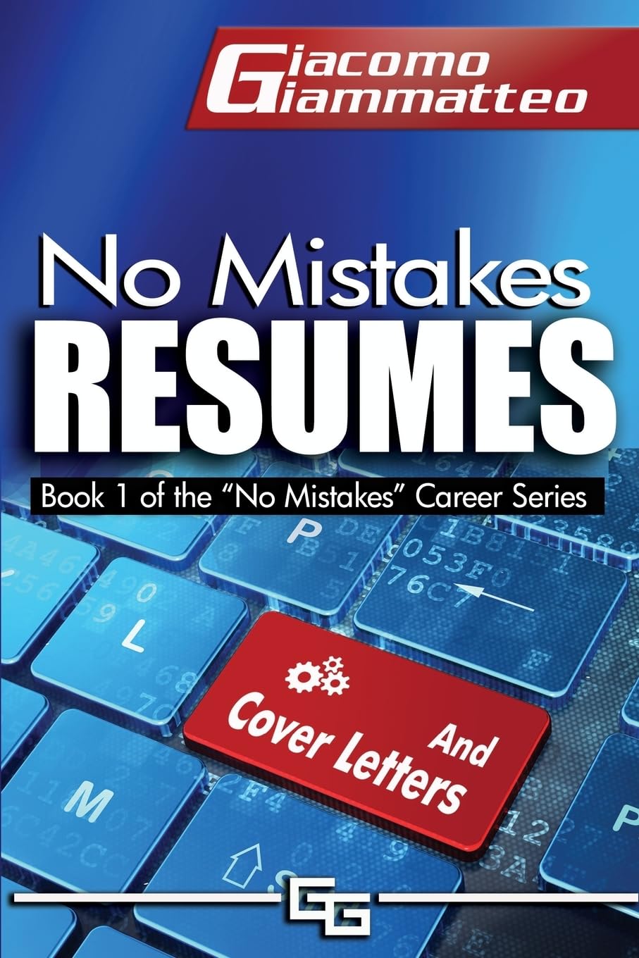 No Mistakes Resumes: How To Write A Resume That Will Get You The Interview (No Mistakes Careers),Used