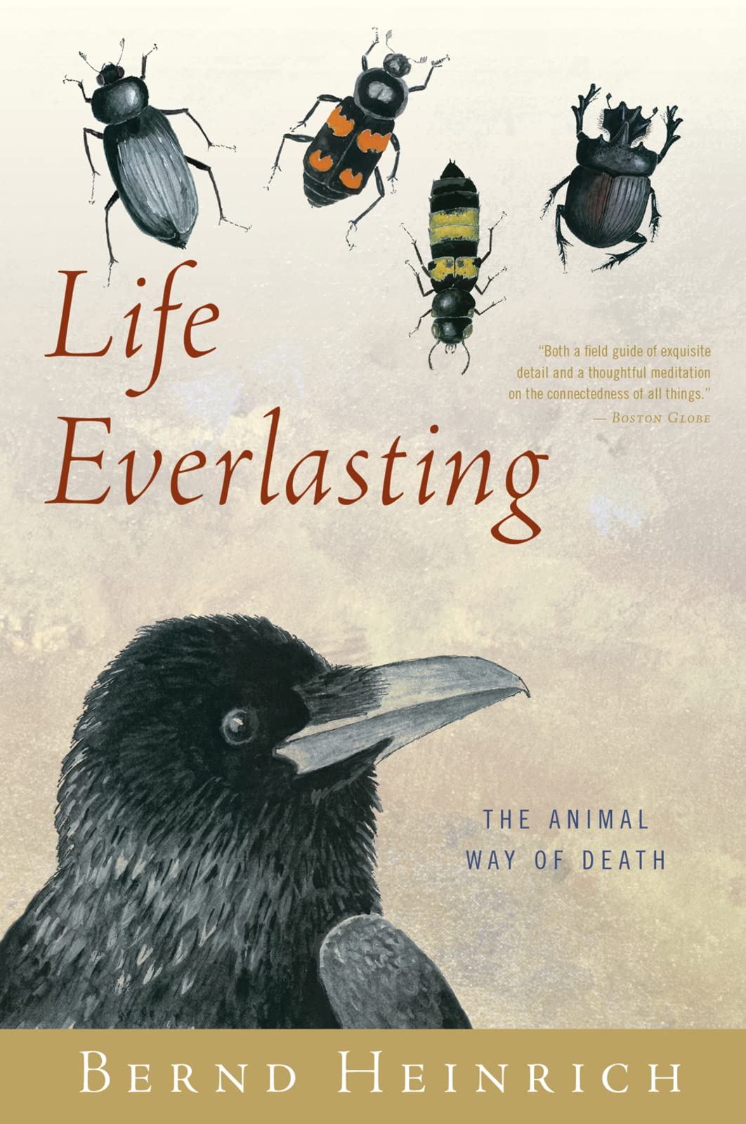 Life Everlasting: The Animal Way Of Death-used