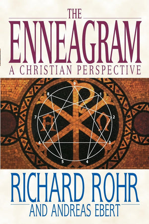 The Enneagram: A Christian Perspective,New