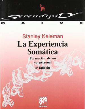 La Experiencia Somtica. Formacin De Un Yo Personal,Used