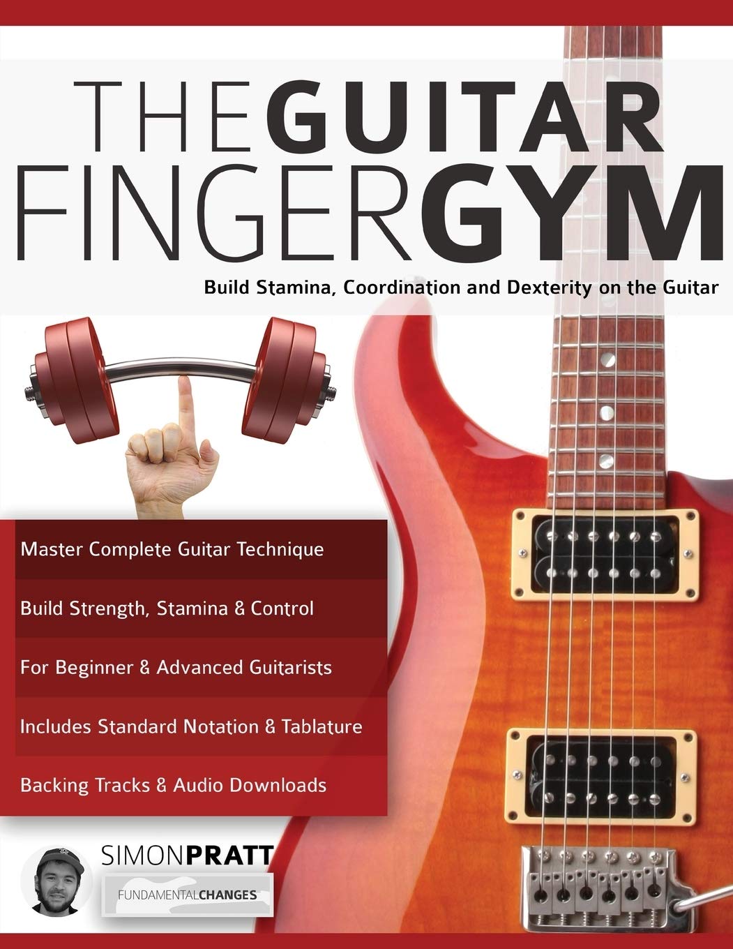 The Guitar Finger Gym: Build stamina, coordination and dexterity on the guitar (Learn Rock Guitar Technique),Used