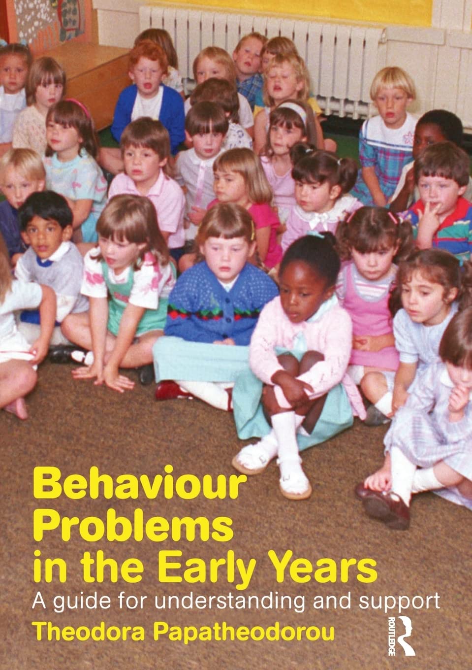 Behaviour Problems in the Early Years,Used