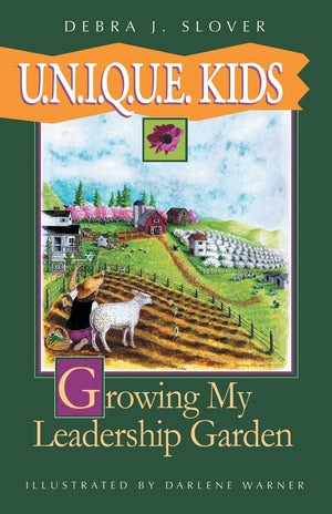 U.N.I.Q.U.E. Kids: Growing My Leadership Garden,Used