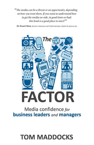 The Mfactor: Media Confidence for Business Leaders and Managers,Used