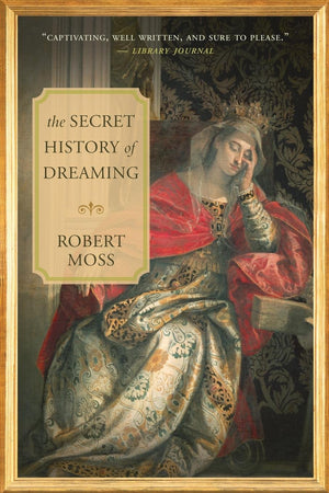 The Secret History of Dreaming,Used