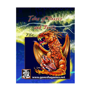 Tales Of Beasts And Perils Essential Edition: A Compendium Of Dangers, Storytelling Tricks, Mysterious Magicks, Perilous Encoun,Used