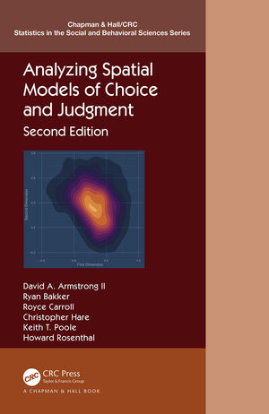 Analyzing Spatial Models of Choice and Judgment (Chapman & Hall/CRC Statistics in the Social and Behavioral Sciences),Used