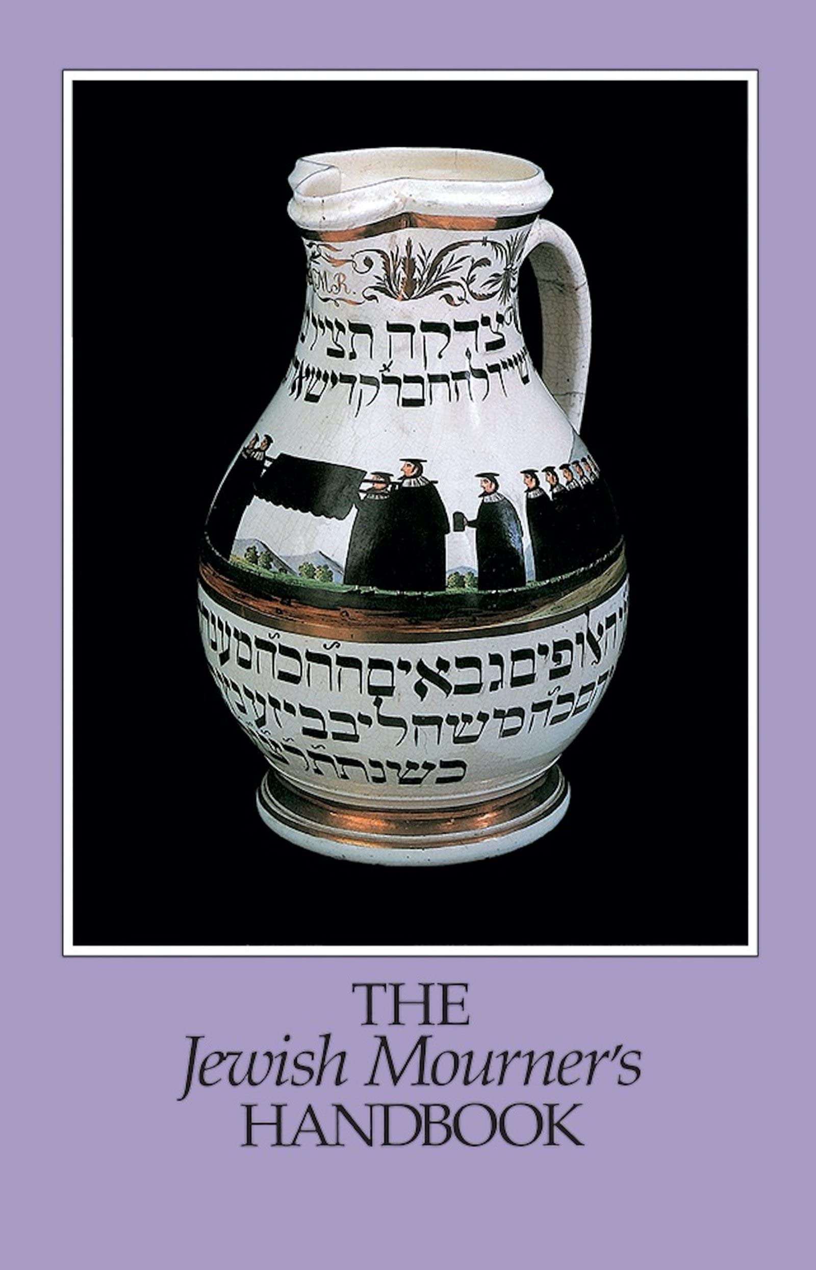 The Jewish Mourner's Handbook,New