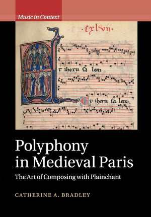 Polyphony in Medieval Paris (Music in Context),Used