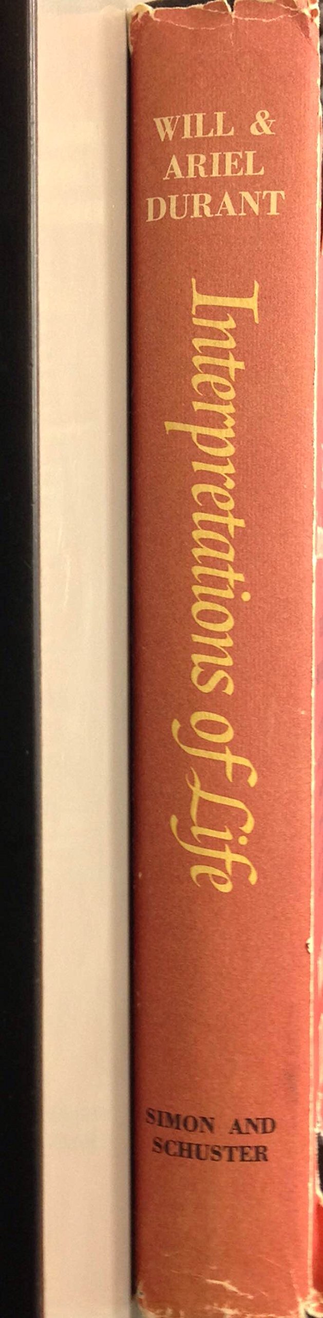 Interpretations of Life: A Survey of Contemporary Literature: The Lives and Opinions of Some Major Authors of Our Time,New