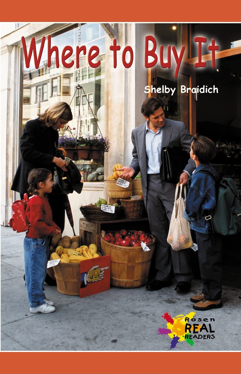 Where To Buy It (Rosen Real Readers: Early Emergent),New