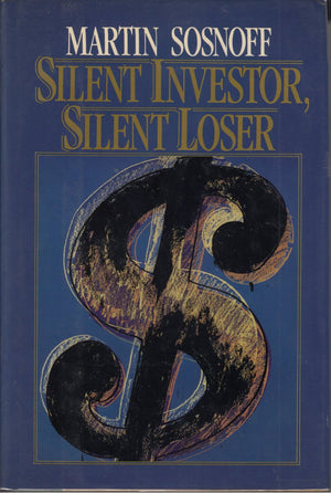 Silent Investor, Silent Loser,New