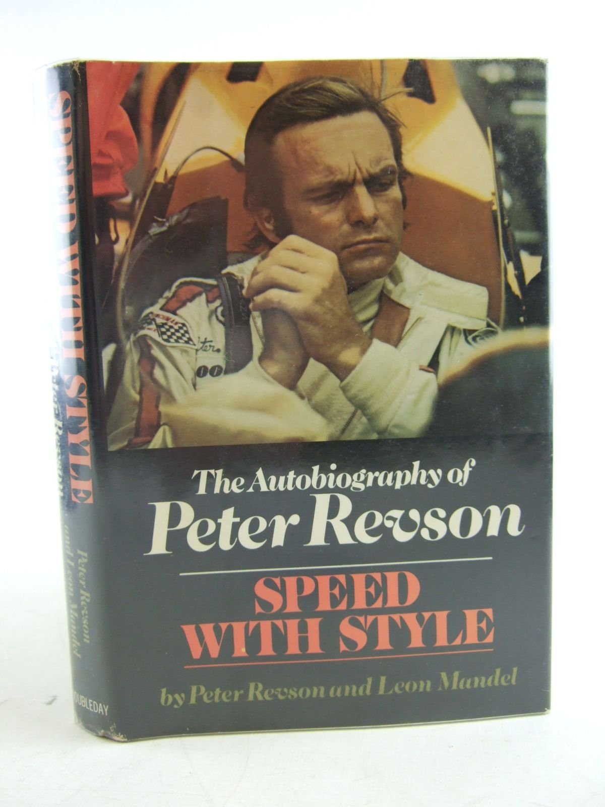 Speed with Style: The Autobiography of Peter Revson,Used