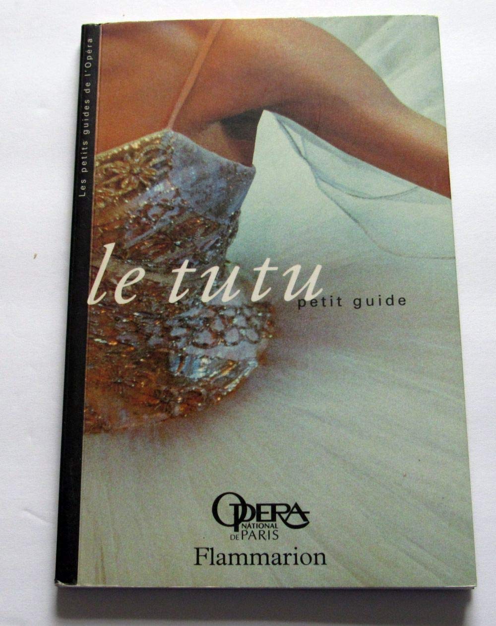 Le Tutu: Petit Guide