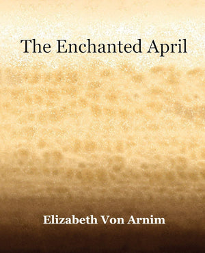 The Enchanted April (1922),Used