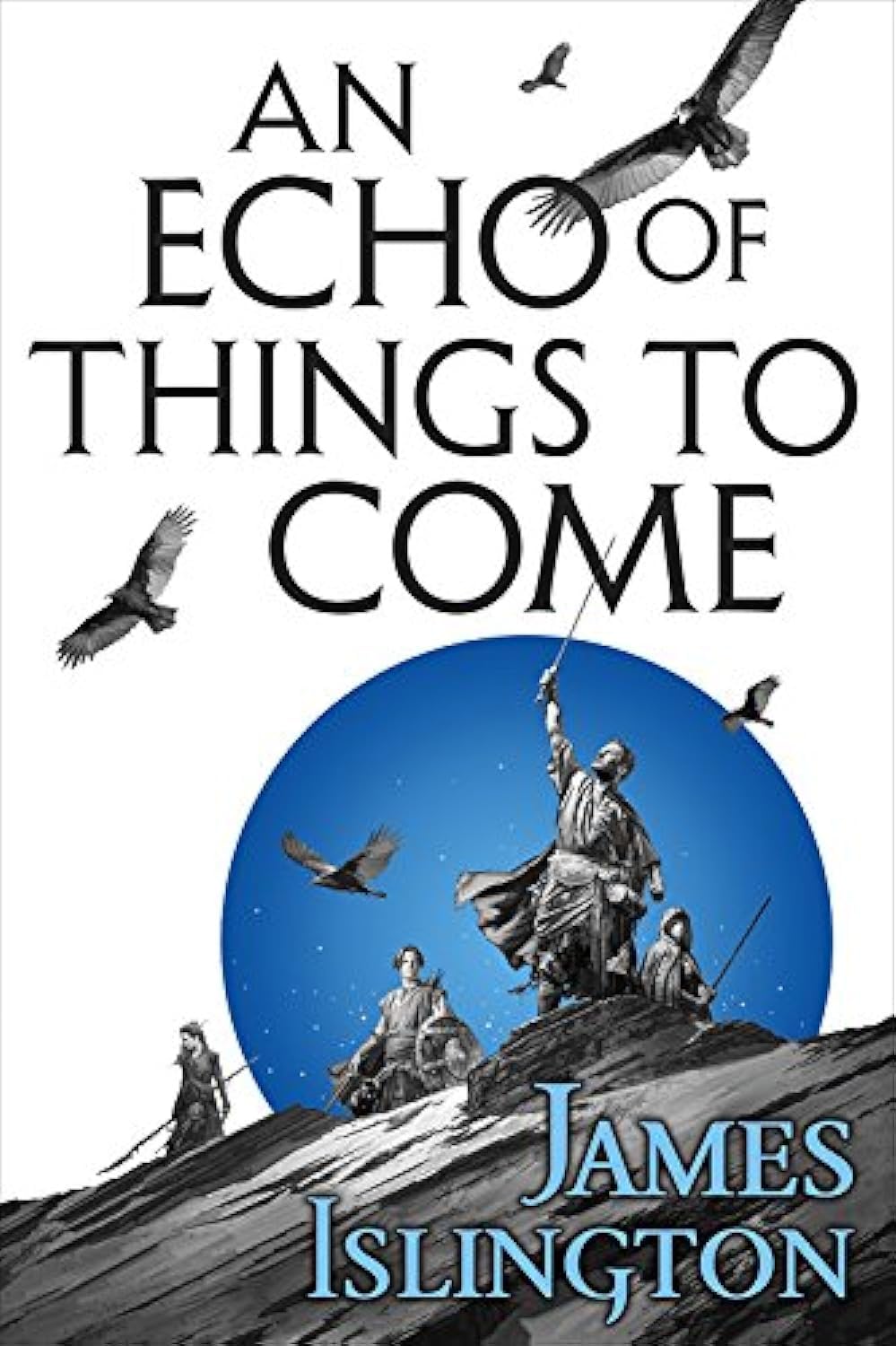 An Echo of Things to Come (The Licanius Trilogy, 2),Used