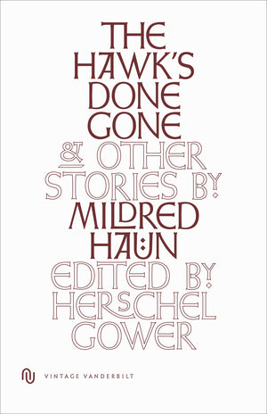 The Hawk'S Done Gone (Vintage Vanderbilt),New