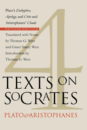 Four Texts on Socrates: Plato's 'Euthyphro', 'Apology of Socrates', and 'Crito' and Aristophanes' 'Clouds',Used
