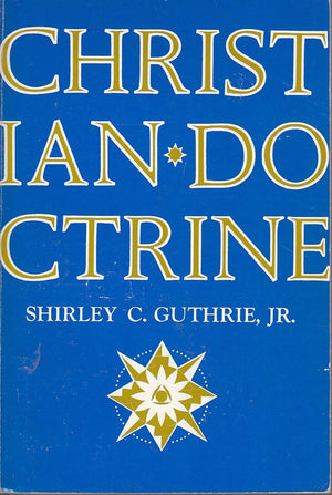 Christian Doctrine: Teachings of the Christian Church,New